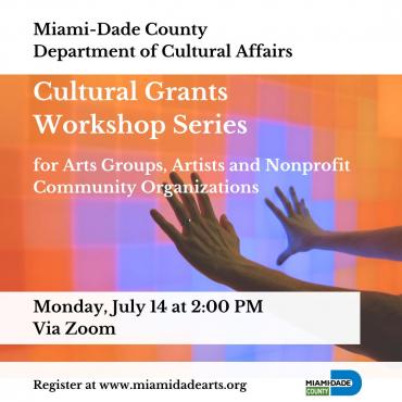 Cultural Grants Workshop for Arts Groups, Artists and Nonprofit Community Organizations